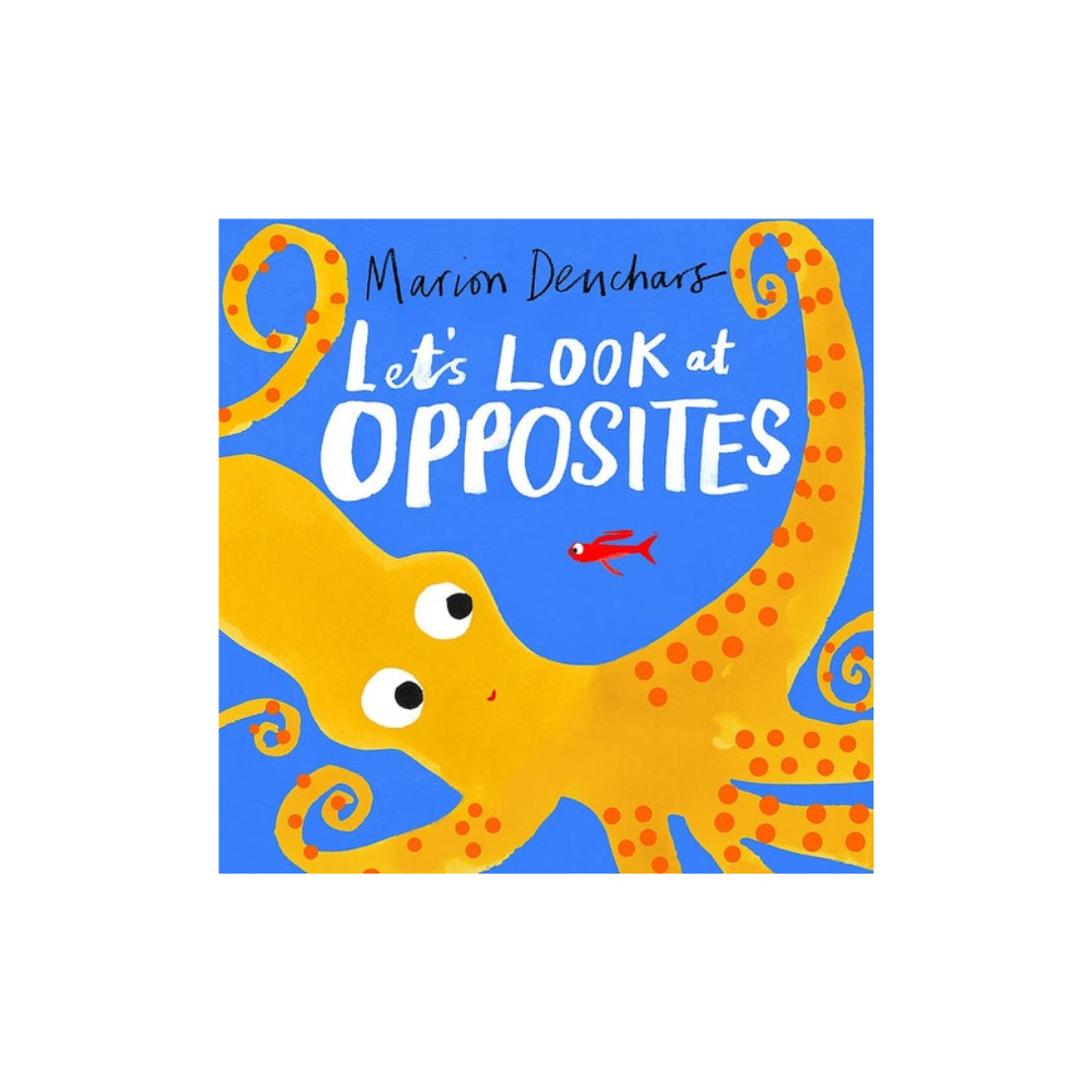 Let's Look at Opposites
