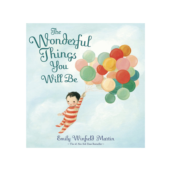 The Wonderful Things You Will Be