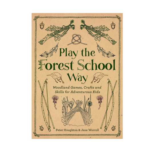 Play The Forest School Way