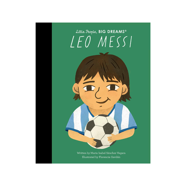 Little People, Big Dreams: Leo Messi