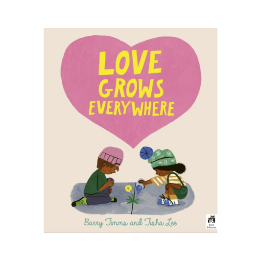 Love Grows Everywhere