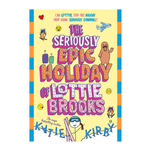 The Seriously Epic Holiday of Lottie Brooks