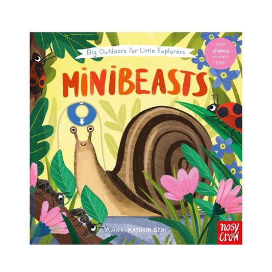 Big Outdoors For Little Explorers: Minibeasts