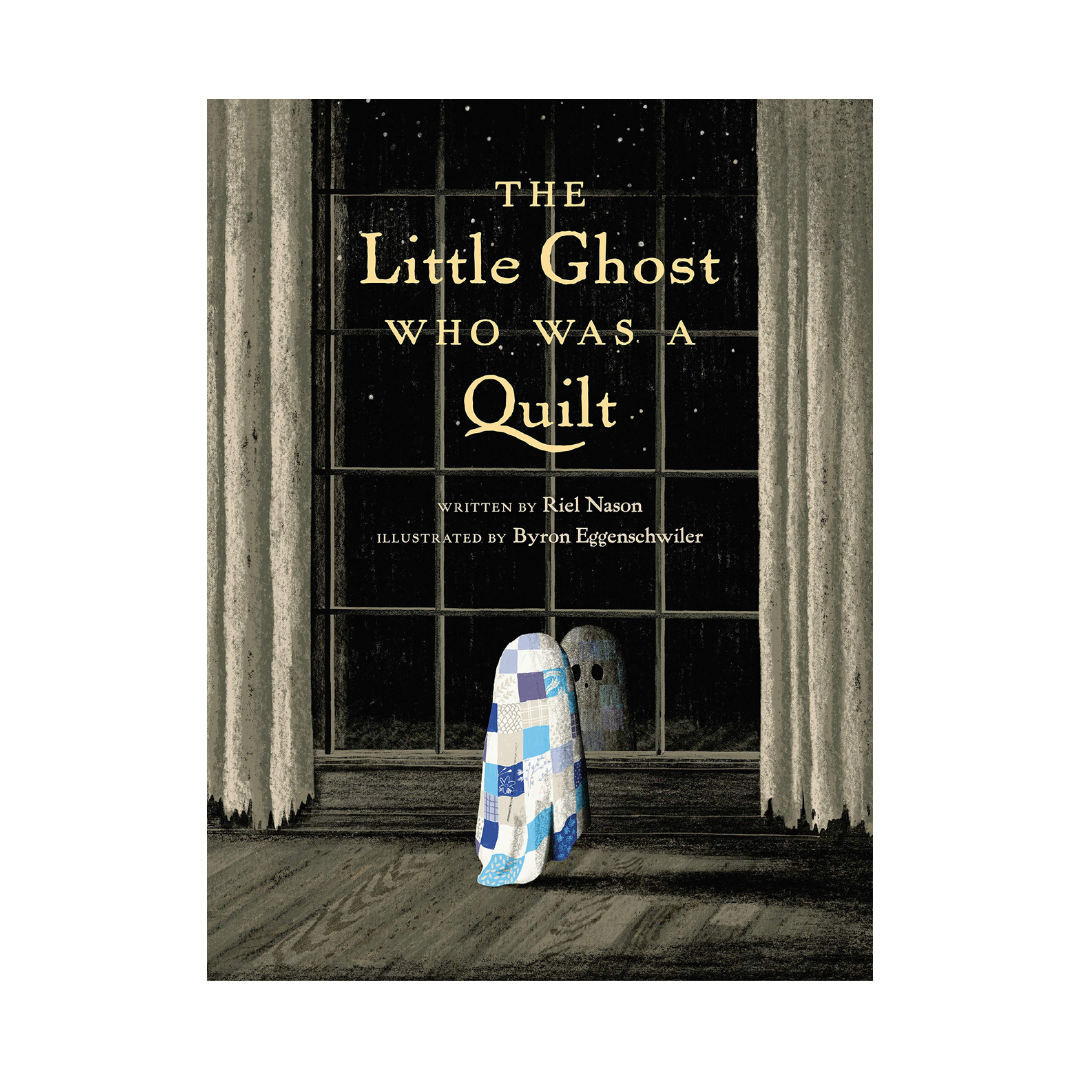 The Little Ghost Who Was A Quilt