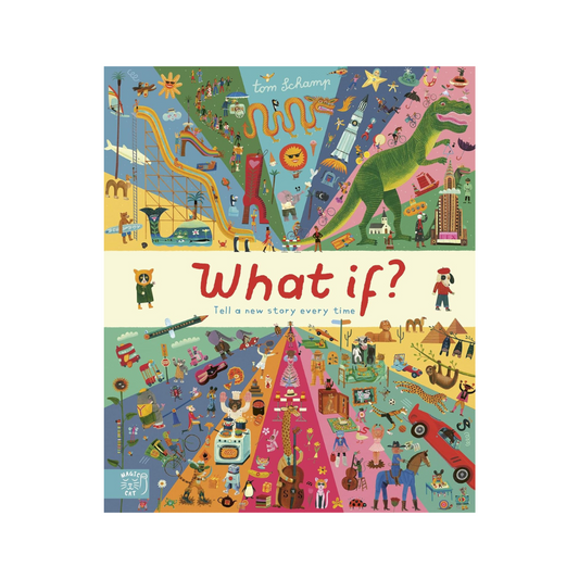 What If: Tell a New Story Every Time