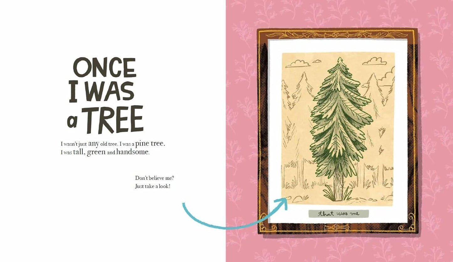 Once I Was a Tree