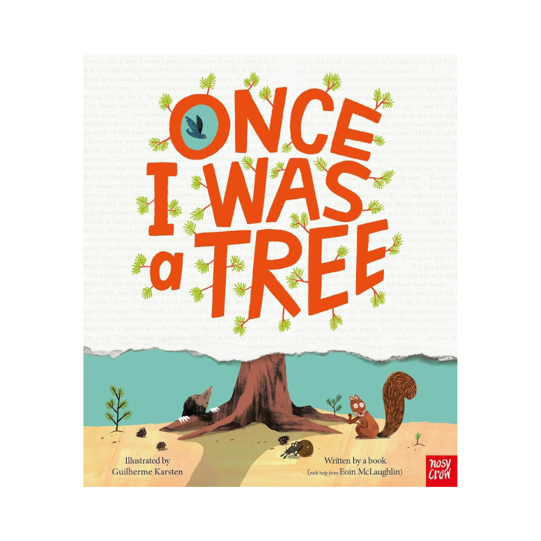 Once I Was a Tree