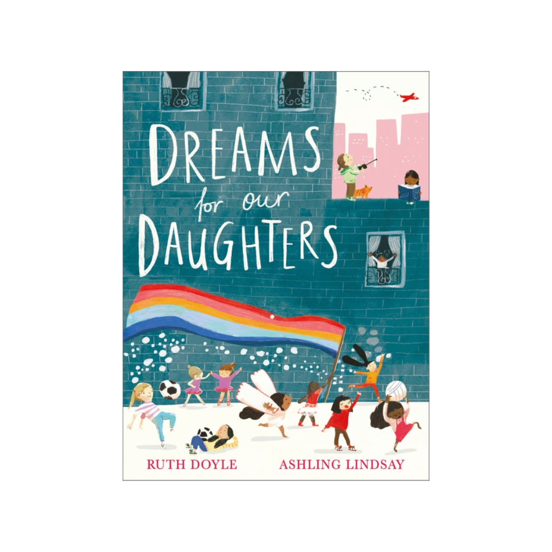 Dreams For Our Daughters