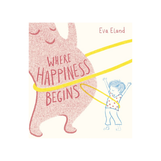 Where Happiness Begins