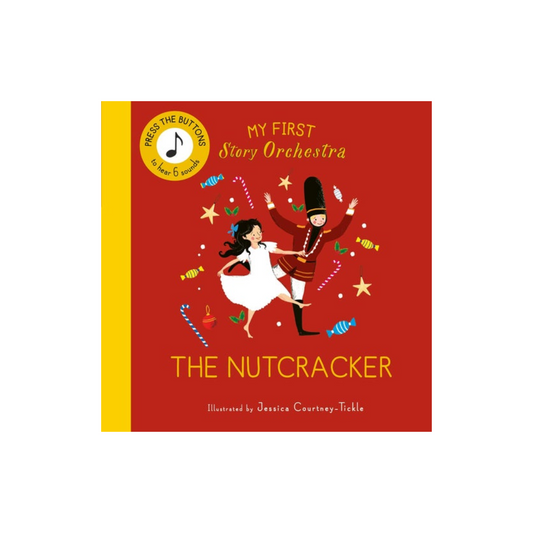 My First Story Orchestra: The Nutcracker