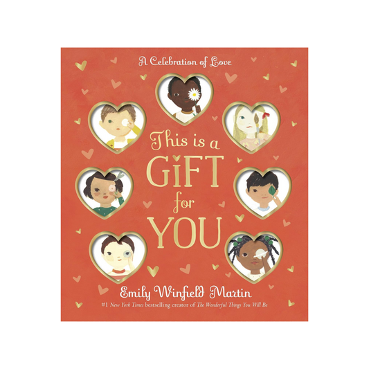 This is a Gift for You: A Celebration of Love
