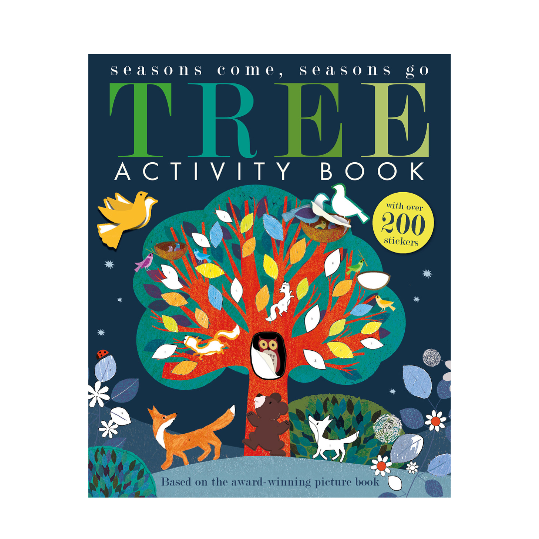 Tree: Seasons Come Seasons Go Activity Book
