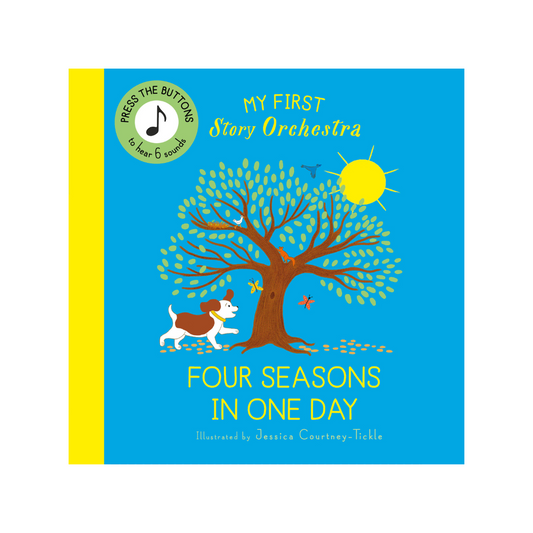 My First Story Orchestra: Four Seasons in One Day (sound book)