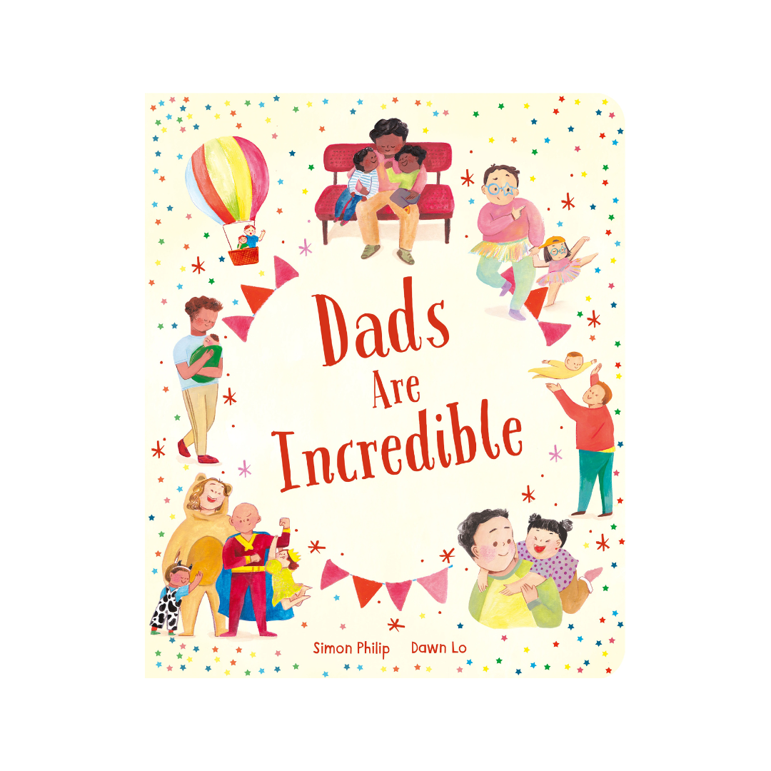 Dads are Incredible