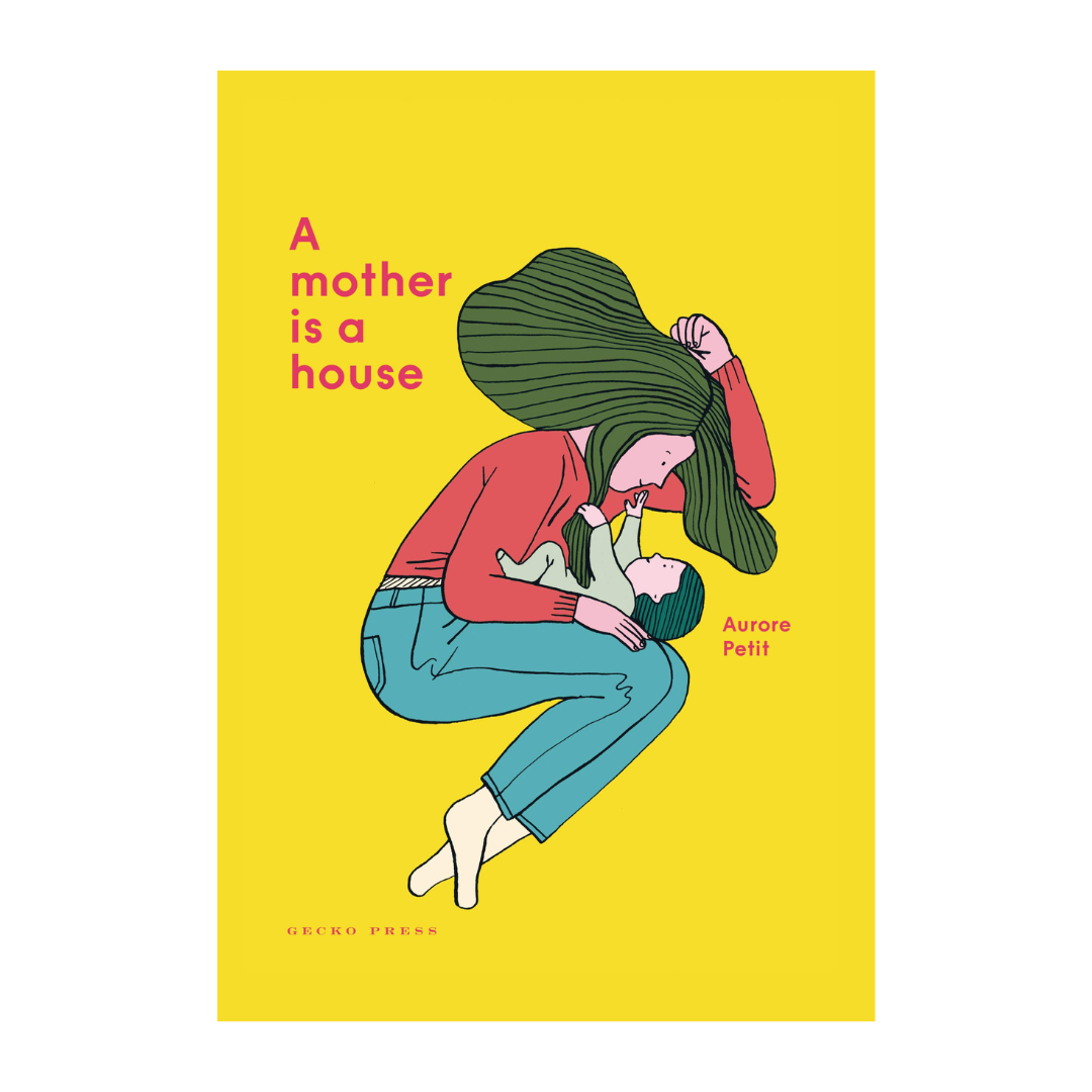 Mother is a House